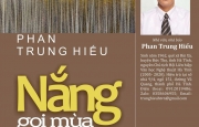 Đọc “Nắng gọi mùa” nghĩ về văn Phan Trung Hiếu