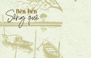 “Bên bến sông quê”